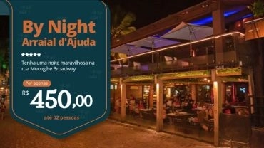 Privativo By Night Arraial d'Ajuda